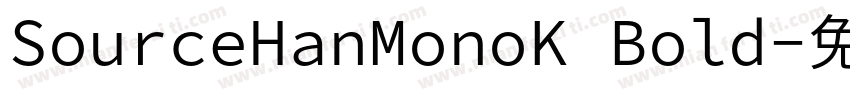 SourceHanMonoK Bold字体转换